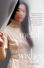 of metal and wishes by sarah fine